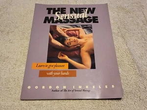 THE NEW SENSUAL MASSAGE BOOK BY GORDON INKELES - Imagen 1 de 2