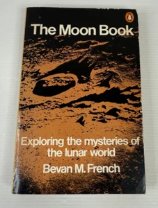 The Moon Book by Bevan M. French 1977 1st Vintage Penguin Illustrated Paperback - Picture 1 of 14