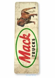 MACK 11 X 4 TIN SIGN AUTO AUTOMOBILE MECHANIC ADVERTISEMENT TRUCK TRANSPORT - Picture 1 of 1
