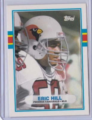 1989 TOPPS TRADED FOOTBALL #87T ERIC HILL ARIZONA CARDINALS (ID89) - Image 1 of 2