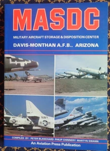 MILITARY AIRCRAFT STORAGE & DISPOSITION CENTER~MASDC~DAVIS-MONTHAN A.F.B.~ - Picture 1 of 24