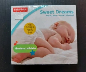 FISHER PRICE Sweet Dreams, Timeless Lullabies , 3-CD Set, 45 Songs Sealed - Picture 1 of 5