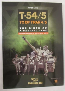 T-54/5 to IDF Tiran 4/5 - The Birth of a Bastard Tank - AK Reference - Picture 1 of 12