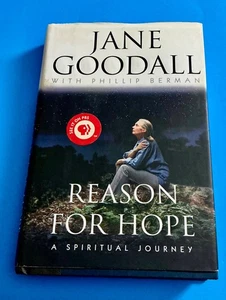 Reason For Hope - A Spiritual Journey  by Jane Goodall Hardcover Book - Picture 1 of 2