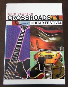 Eric Clapton: Crossroads Guitar Festival DVD 2004 Live recording Many artist - Picture 1 of 3
