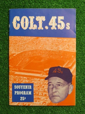 HOUSTON COLT .45s 1962 PROGRAM vs SAN FRANCISCO GIANTS Willie Mays 1st SEASON - Image 1 of 4
