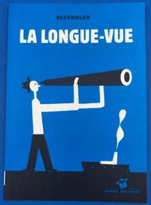Blexbolex La Longue Vue Edition Originale Thierry Magnier 2006 - Bild 1 von 4
