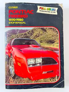 Clymer Pontiac Firebird and Trans Am, 1970-1981 Shop Manual, Combs, Jim, 9780892 - Imagen 1 de 8