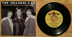 45 7" SP THE SHANGRI LAS GIVE US YOUR BLESSINGS - Picture 1 of 2