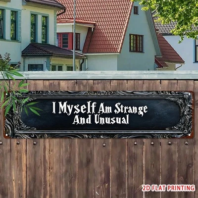 Inspired Gothic Metal Sign I Myself Am Strange And Unusual Vintage Wall Decor - Image 1 of 4