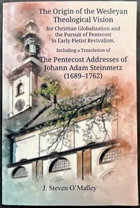 O'Malley - The Origin of Wesleyan Theological Philosophy - 2020 -Trade Paperback - Bild 1 von 5