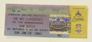 NFL Experience Ticket Stub Super Bowl XXXVII San Diego HOLO 1/15/2003 SB37 CA - Picture 1 of 2