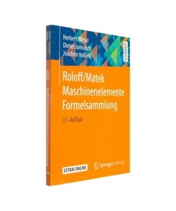 Roloff/Matek Maschinenelemente Formelsammlung, Herbert Wittel, Dieter Jannasch, - Bild 1 von 1