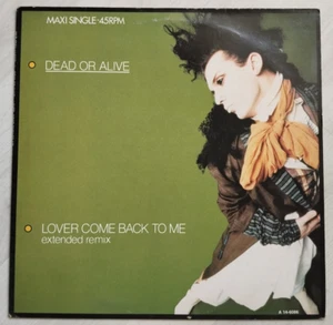 DEAD OR ALIVE - Lover come back to me - 12" - Années 80's - Imagen 1 de 5