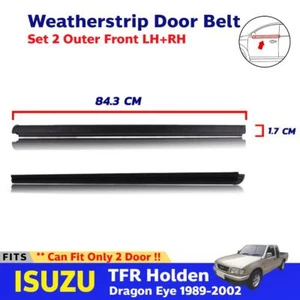 Front Outer Weatherstrip Door Belt Fits Isuzu TF TFR Holde Rodeo UTE 1989-02 EZ - Picture 1 of 8