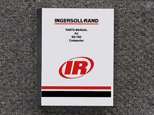 Ingersoll-Rand Compactor SD-70D Parts Catalog Manual