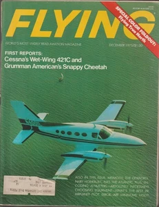 Flying Aviation Magazine Cessna's Wet-Wing 421C Grumman's Cheetah December 1975 - Picture 1 of 5