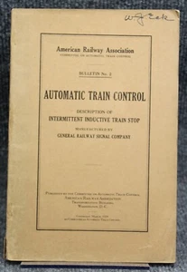 1929 Automatic Train Control Bulletin NO. 2 American Railway Association - Picture 1 of 9