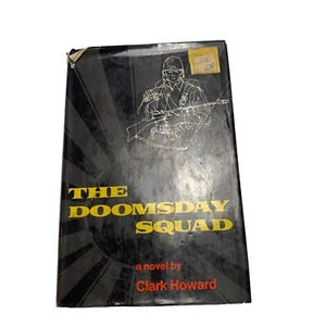 The Doomsday Squad by Clark Howard (1970) Fiction - WWII Infantry Combat Pacific - Picture 1 of 8
