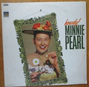 Howdy! Minnie Pearl Vinyl LP (play tested) - Picture 1 of 5