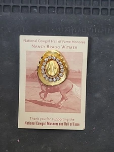 National Cowgirl Museum and Hall of Fame Lapel Pin Texas Nancy Bragg Witmer - Picture 1 of 5