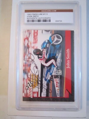 1993 JOHN SMITH #113 RACING CARD - AUTOGRAPHED - HGA GRADED AUTHENTIC BBA - Image 1 of 3