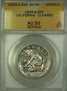 1925-S California Commem Silver Half Dollar 50c Coin ANACS AU-50 Details Cleaned - Picture 1 of 2