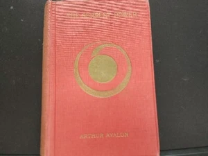 THE SERPENT POWER ARTHUR AVALON 1919 HARDCOVER YOGA Rare - Picture 1 of 4