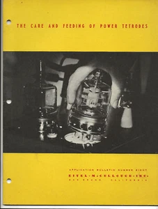 1951 The Care and Feeding of Power Tetrodes-Eitel McCullough-San Bruno CA - Picture 1 of 5