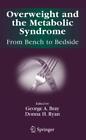 Overweight And The Metabolic Syndrome: From Bench To Bedside. Ed.: Louisian 1231