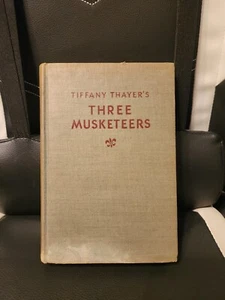 Tiffany Thayer’s Three Musketeers 1947 Book Novel Vintage Classic - Imagen 1 de 5