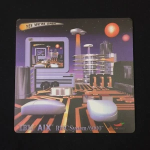 1 IBM AIX RISC System 6000 UNIX Yes We're Open 1/8" Thick Mousepad 7.25" x 7.5" - Picture 1 of 10