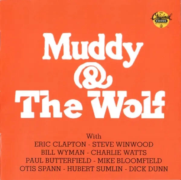 CD Muddy Waters , Howlin Wolf a.o. Muddy & The Wolf Chess - Bild 1 von 1
