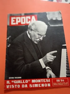 EPOCA 1957,IL GIALLO MONTESI VISTO DA GEORGES SIMENON TOSCANINI SOFIA LOREN - Foto 1 di 5