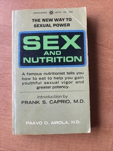Sex and Nutrition Paavo Airola Vintage 1970 Award Paperback Sexual Power Vintage - Foto 1 di 8