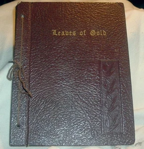 Leaves of Gold: Prayers, Memorable Phrases, Inspirational Verse and Prose, 1942 - Picture 1 of 5