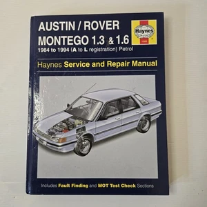 Haynes Austin Rover Montego 1.3 & 1.6 Petrol Service and Repair Manual 1984–1994 - Picture 1 of 6