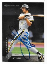 JAY BELL 1995 DONRUSS AUTOGRAPHED SIGNED # 124 PITTSBURGH PIRATES