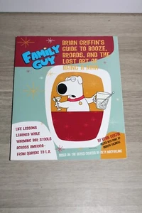 Family Guy - Brian Griffin's Guide to Booze, Broads and Lost Art Of Being A Man - Picture 1 of 3