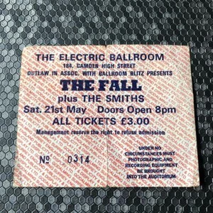 The Smiths Fall ticket Electric Ballroom Camden 21/05/83 #0214 Smiths 7th gig - Picture 1 of 1