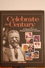 CELEBRATE THE CENTURY: A COLLECTION OF COMMEMORATIVE By United States VG