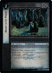 LOTR TCG FOTR FELLOWSHIP DRAW TO ITS POWER 1U211 Foil LP/NM Top Shelf Card - Bild 1 von 1