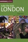 Take The Kids: London (Cadogan Guides) By Fullman, Joseph 1860113982