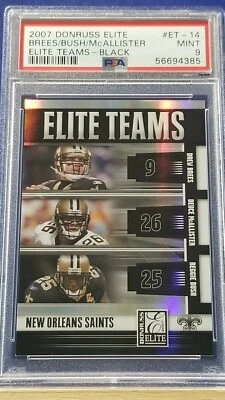 Brees / Bush / McAllister - 2007 Donruss Elite Elite Teams Black  PSA 9  #/800 - Image 1 of 2