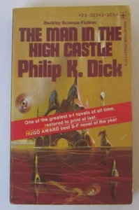 The Man in the High Castle Philip K. Dick PB 1st Berkley (1974) - Bild 1 von 2