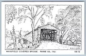 POSTAL VINTAGE IMPRESA A MANO PUENTE CUBIERTO MANSFIELD INDIANA BRYAN KETCHAM - Imagen 1 de 2