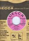 NORTHERN SOUL - LEN BARRY - "LIKE A BABY"/"HAPPINESS" - DECCA - ÉTIQUETTE ROSE PROMO- NEUF