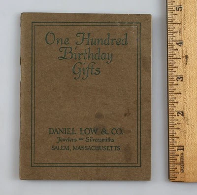 Vintage 1913 Daniel Low & Co. 100 Birthday Gifts Jewelry Catalog Salem Mass. - Image 1 of 4