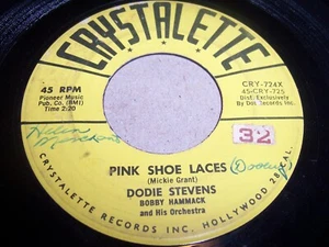 DODIE STEVENS- PINK SHOE LACES- '59 POP ROCK 45 RPM, CRYSTALETTE CRY-724X (VG) - Picture 1 of 2