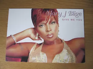 MARY J BLIGE - GIVE ME YOU - PROMO FLYER - A5 SIZE (PC 4) - Picture 1 of 2